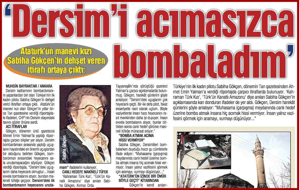 Katil Sabiha Gökçen:Dersimi Acımasızca Bombaladım